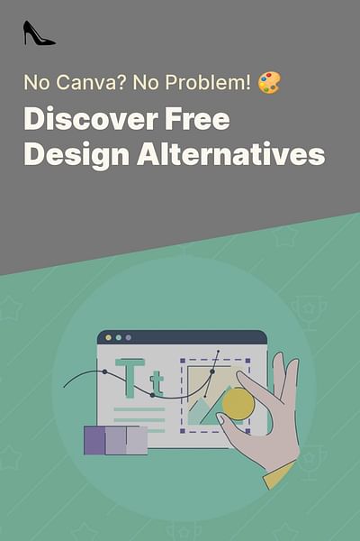 Discover Free Design Alternatives - No Canva? No Problem! 🎨