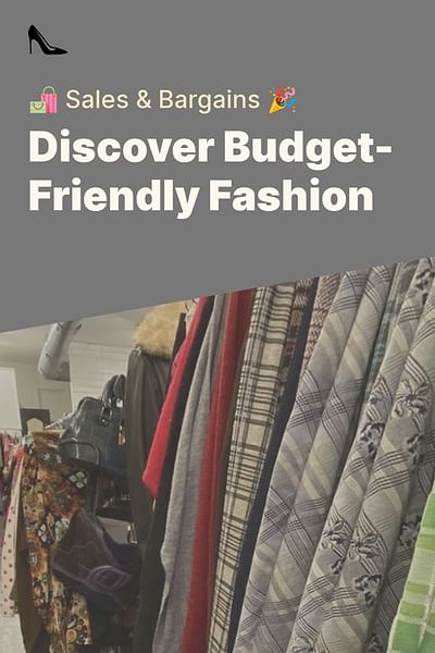 Discover Budget-Friendly Fashion - 🛍️ Sales & Bargains 🎉